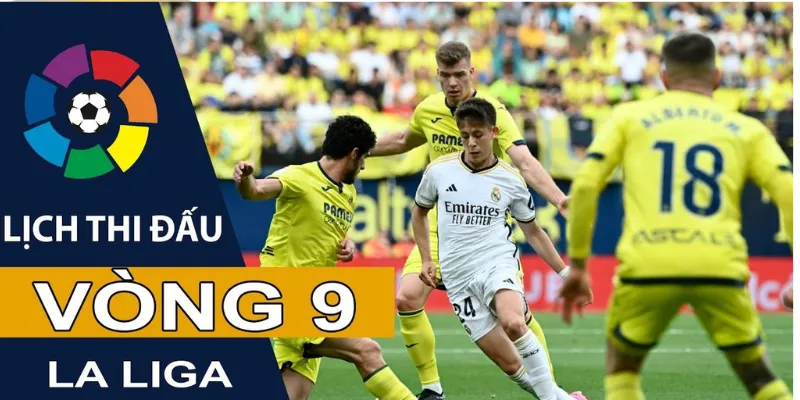 Lịch Thi Đấu La Liga – Cập Nhật Mới Nhất Các Trận Cầu Đỉnh Cao